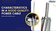 Characteristics In A Good Quality Power Cable