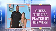 GUESS THE NBA PLAYER'S WIFE - NBA QUIZ CHALLENGE 2022