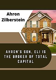 PPT - Ahron’s Son, Eli is the Broker of Total Capital PowerPoint Presentation - ID:11523645