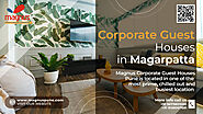 Corporate Guest Houses in Pune | Magarpatta