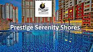 Prestige Serenity Shores | Whitefield | East Bangalore | Prestige Group | Prestige Lakeside Habitat