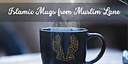 Enhance Your Morning Rituals with Islamic Mugs from Muslim Lane | Zupyak