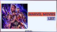 Marvel Movies List 2022 | Marvel Movies in Order of Release