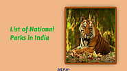 List of 108 National Parks in India (State Wise)