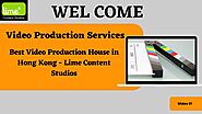 Best Video Production Agency Hong Kong