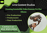 Professional Ad Agency Hong Kong - Lime Content Studios