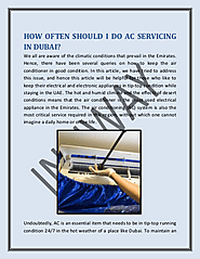 HOW OFTEN SHOULD I DO AC SERVICING IN DUBAI | edocr
