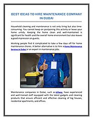 BEST IDEAS TO HIRE MAINTENANCE COMPANY IN DUBAI