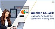 Quicken CC-501: 6 Ways To Fix The Online Update Not Working Issue