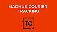 Madhur Courier Tracking | Check status of Express Courier
