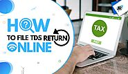 How to File TDS Return Online? | JR Compliance Blogs