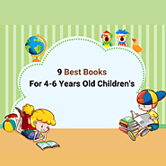 9 Best Books For 4-6 Years Old Children’s