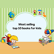 Most selling top 10 books for kids