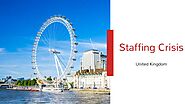 🇬🇧 Staffing Crisis in the United Kingdom 🇬🇧