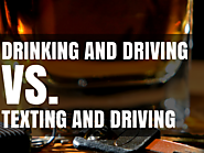 Drunk Driving vs. Distracted Driving. Which is worse