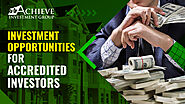 Investment Opportunities For Accredited Investors
