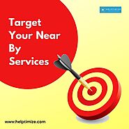 Target Your Nearby Services | Helptimize