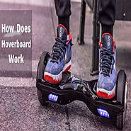 How Does a Hoverboard Work - Complete Guide of 2022 - Best Hoverboard Hub 2022