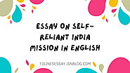Essay On Self-Reliant India Mission • 10 Lines Essay