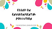Essay on Environmental Pollution • 10 Lines Essay