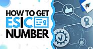 How to Get ESIC Number | ESIC Registration Procedure | JR Compliance Blogs