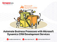 Automate your business processes with Microsoft Dynamics CRM