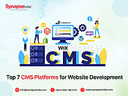 Top 7 CMS Platforms for Website Development