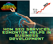 How SEO Services Edmonton Helps in Business Development - Businesss Inc