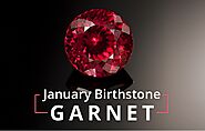 GARNET : The January Birthstone | The Garnet Gemstone