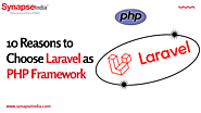 10 Reasons to Choose Laravel as PHP Framework