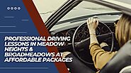 Professional Driving Lessons in Meadow Heights & Broadmeadows at Affordable Packages