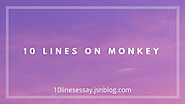 10 lines on Monkey • 10 Lines Essay