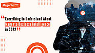Everything to Understand About Magento Business Intelligence in 2022 | Linkgeanie.com