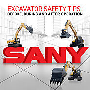 Excavator Safety Tips: Before, During and After Operation