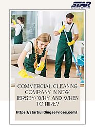 Commercial Cleaning Company In New Jersey Why And When To Hire?