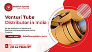 Venturi Tube Supplier & distributor in India