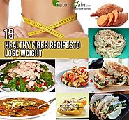 13 Healthy Fiber Recipes to Lose Weight - Healthy Fiber Recipes For Weight Loss!