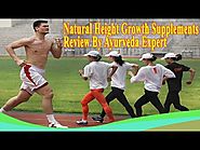 Natural Height Growth Supplements Review By Ayurveda Expert
