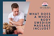 What Does A Swedish Full Body Massage Include?