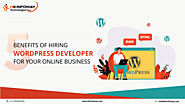 5 Benefits of Hiring a WordPress Developer