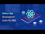 Native App Development Guide 2022 | HKInfoway Technologies