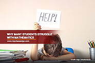 Why Many Students Struggle With Mathematics | Top Class Edge Learning