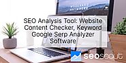SEO Analysis Tool: Website Content Checker, Keyword + Google Serp Analyzer Software | SEO Scout