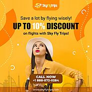 Save a lot by flying wisely! Enjoy up to a 10% discount on flights with Sky Fly Trips!
