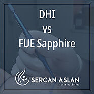 DHI vs FUE Sapphire - Sercan Aslan Hair Clinic