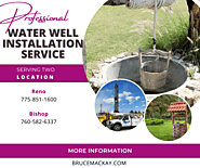 Hire Highly-Skilled Water Well Installation Expert