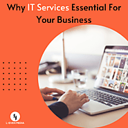 Why IT Services Is Essential For Your Business