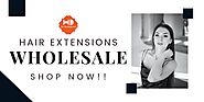 Wholesale Hair Extensions Uk | Hair Development