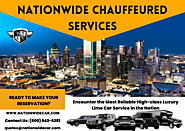 Car Chauffeur Service - Limo Car Rentals @NationwideCar Chauffeured Services