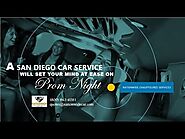 A San Diego Car Service Will Set Your Mind at Ease on Prom Night